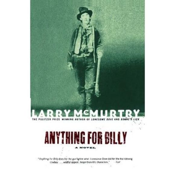 Anything for Billy -- Larry McMurtry - Picture 1 of 1